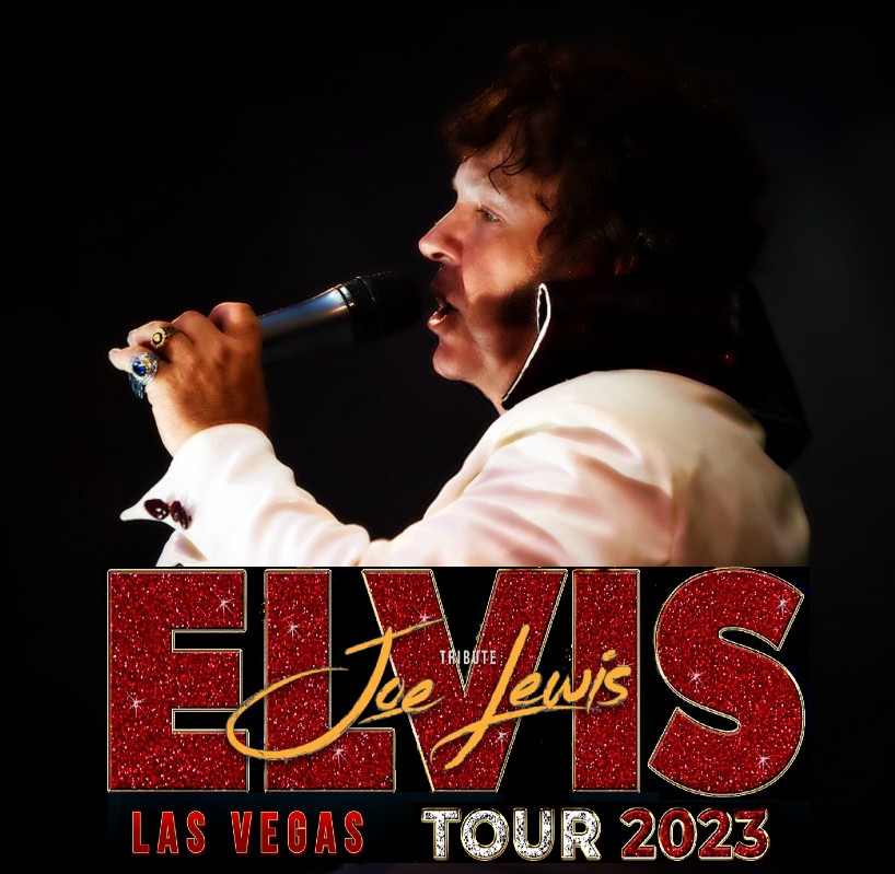 JOE LEWIS ELVIS TRIBUTE - Tributos Musicales