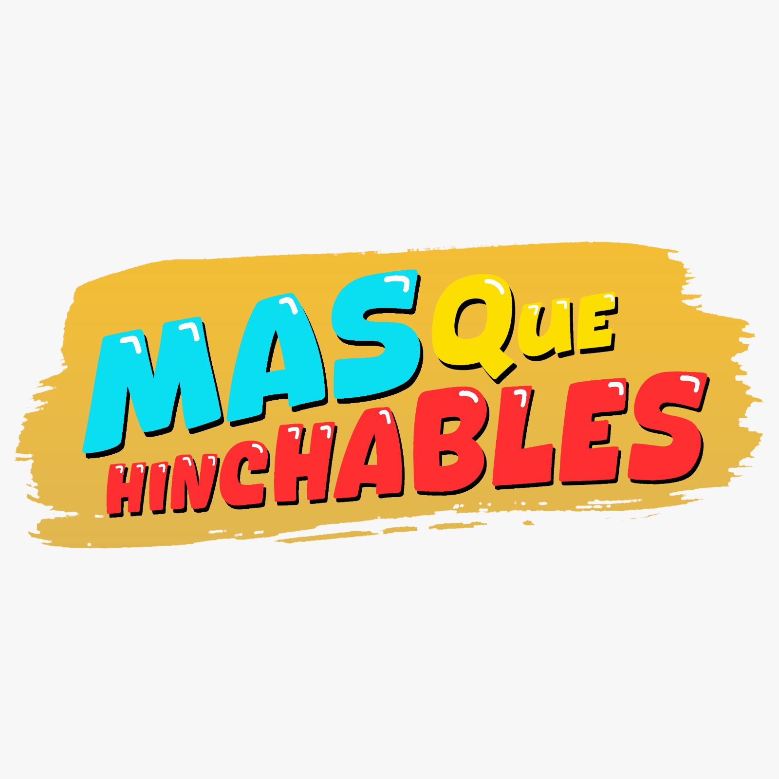 Masquehinchables
