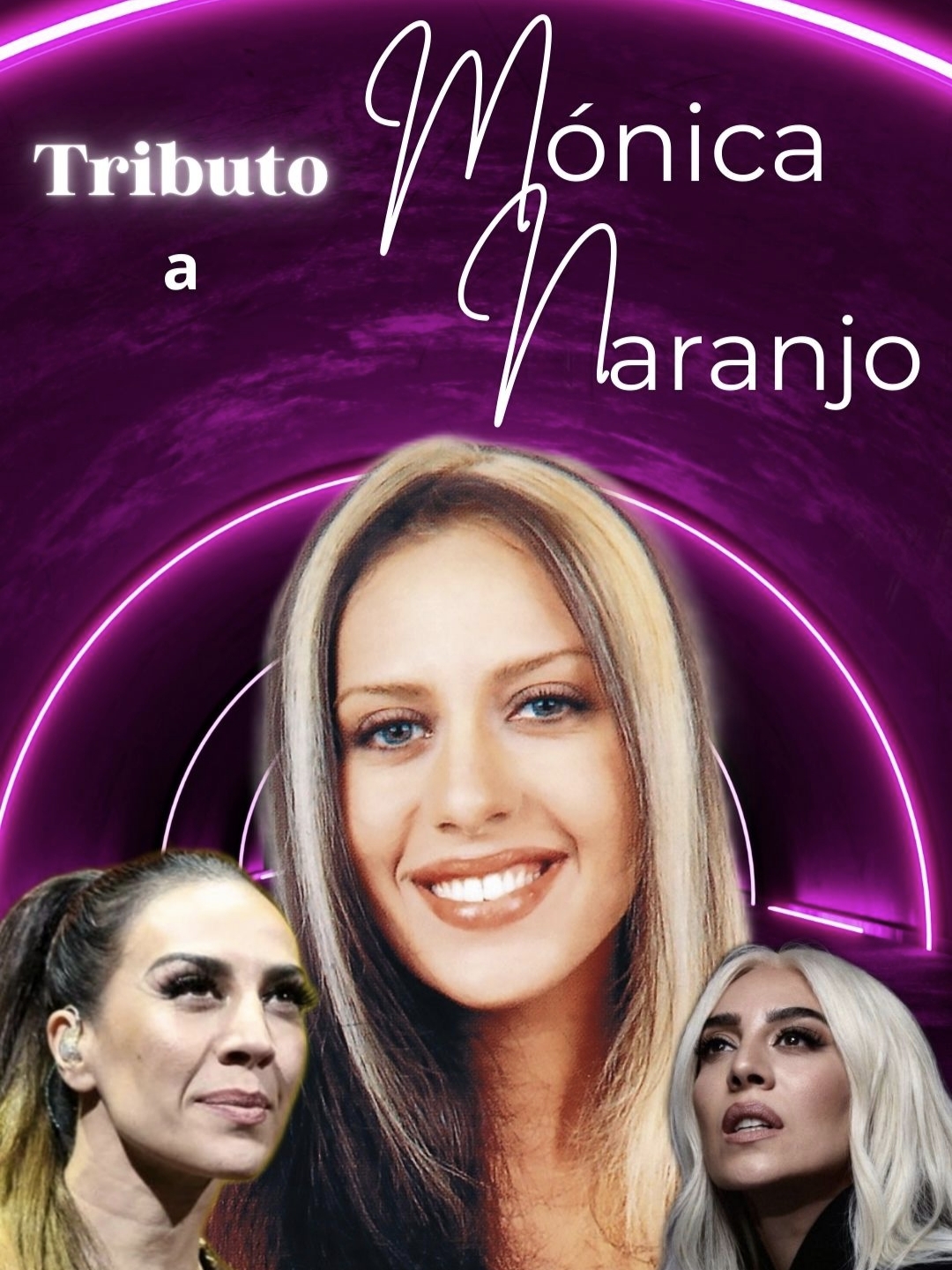 Tributo Mónica Naranjo